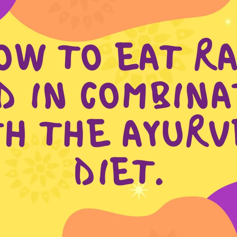 How-to-eat-raw-food-in-combination-with-the-Ayurveda-diet.